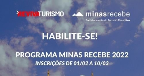 Habilitações no Programa Minas Recebe vão até 10 de março